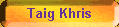 Taig Khris